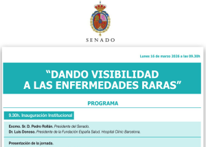 Lee más sobre el artículo Las enfermedades raras serán actualidad en el Senado a través de una jornada técnica organizada por la Fundación España Salud y Barcelona Salut, SJD y FEDER